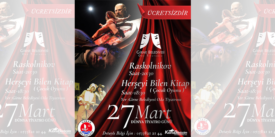 Girne Belediyesi Oda Tiyatrosu, 27 Mart Dünya Tiyatro Günü’nde iki oyun sahneleyecek