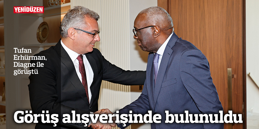 Tufan Erhürman, Diagne ile görüştü 
