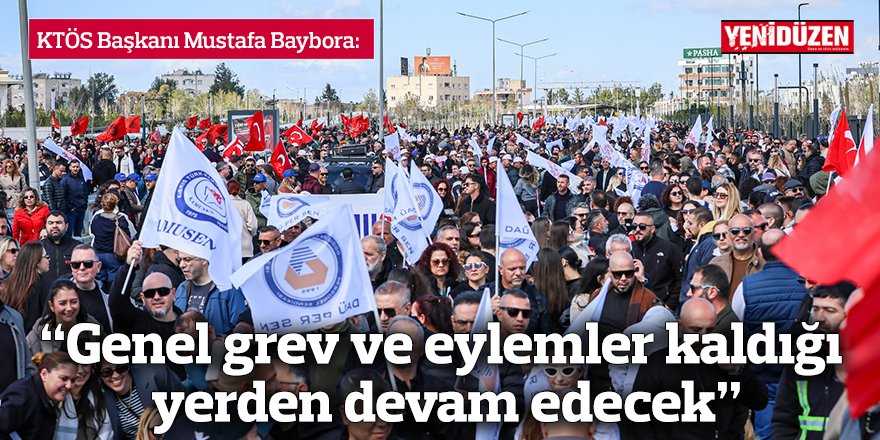 “Genel grev ve eylemler kaldığı yerden devam edecek”