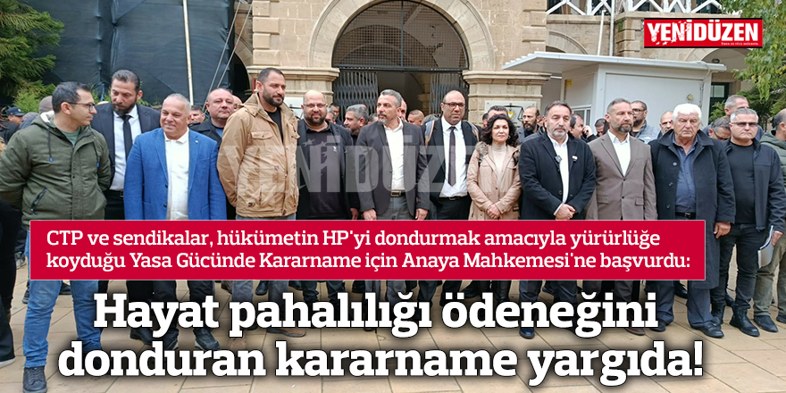 Hayat pahalılığı ödeneğini donduran kararname yargıda!