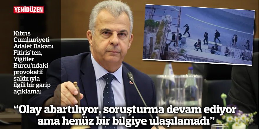 “Olay abartılıyor, soruşturma devam ediyor ama henüz bir bilgiye ulaşılamadı”