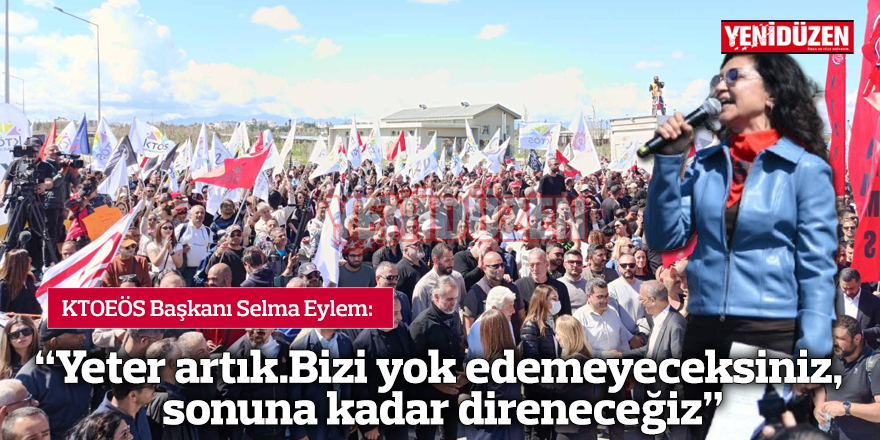 "Yeter artık. Bizi yok edemeyeceksiniz, sonuna kadar direneceğiz” 