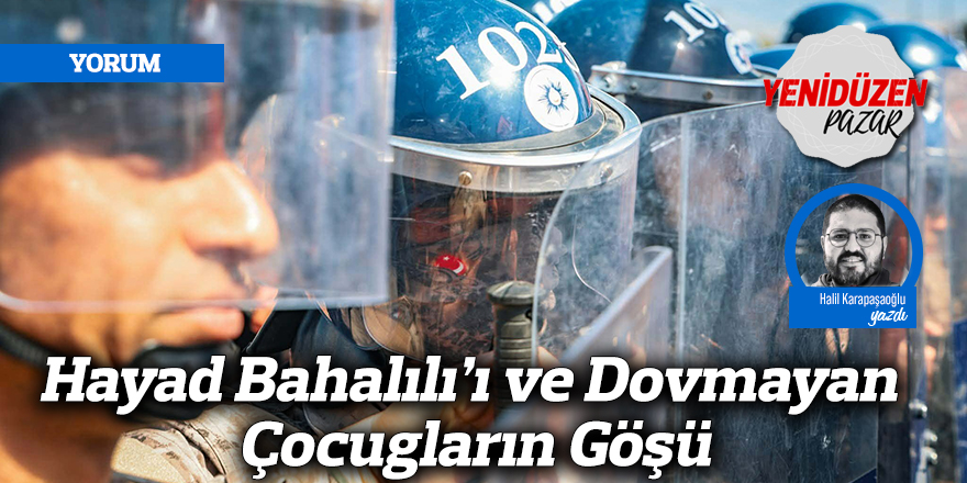 Hayad Bahalılı’ı ve Dovmayan Çocugların Göşü