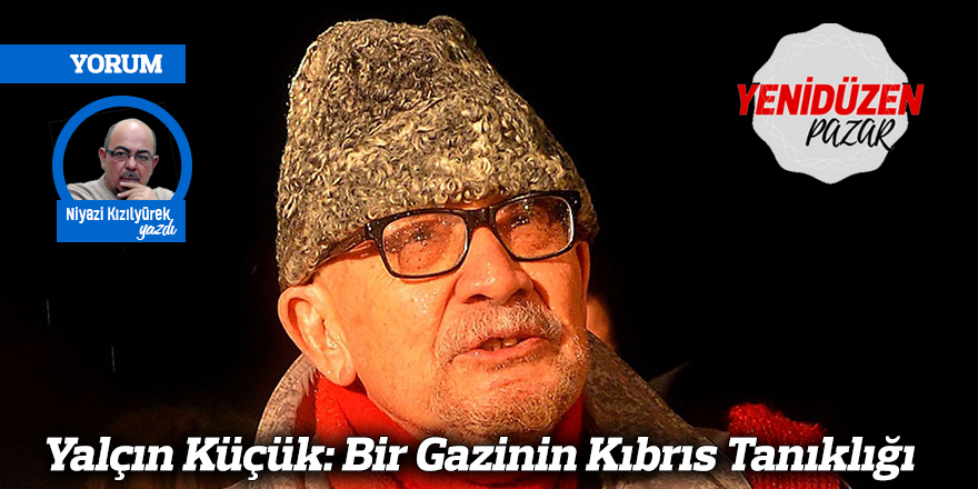 Yalçın Küçük: Bir Gazinin Kıbrıs Tanıklığı