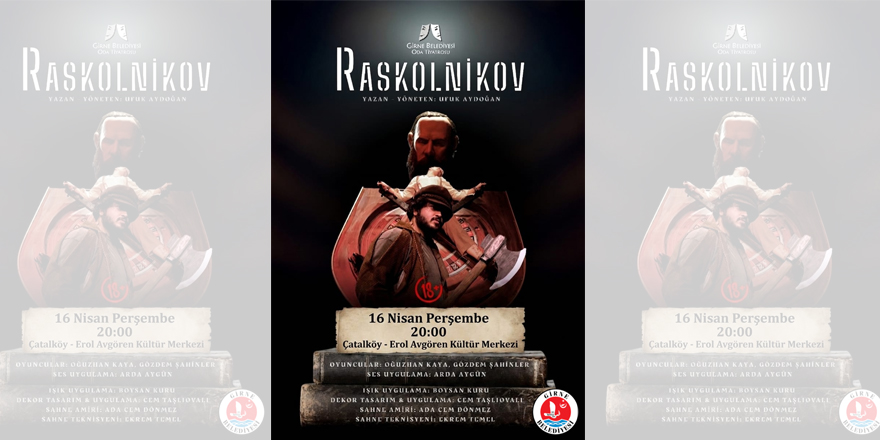Beşparmaklar Tiyatro Festivali kapsamında, ‘Raskolnikov’ oyunu sahnelenecek