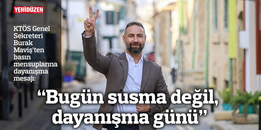 “Bugün susma değil, dayanışma günü”
