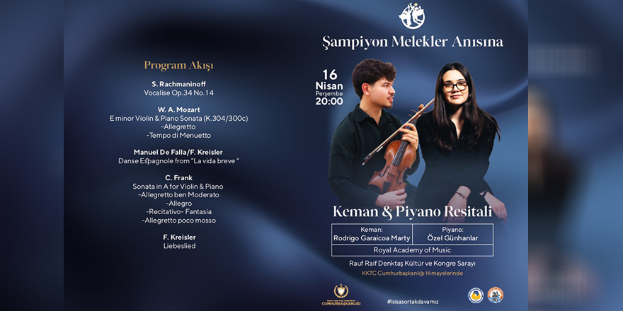 Şampiyon Melekler anısına keman ve piyano resitali düzenleniyor