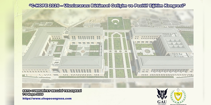 "Bütünsel Gelişim ve Pozitif Eğitim Kongresi" 7-9 Mayıs'ta