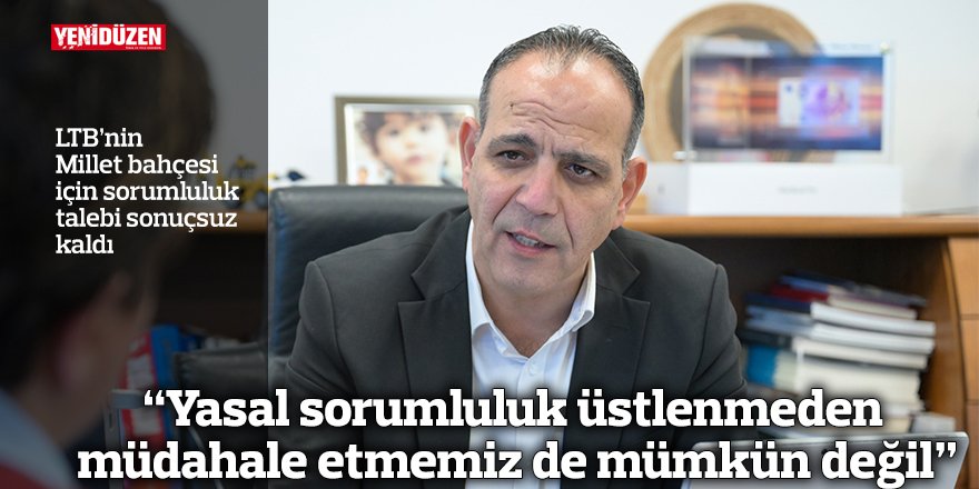 Harmancı: “Alanın tüm sorumluluğunu almaya hazırız”