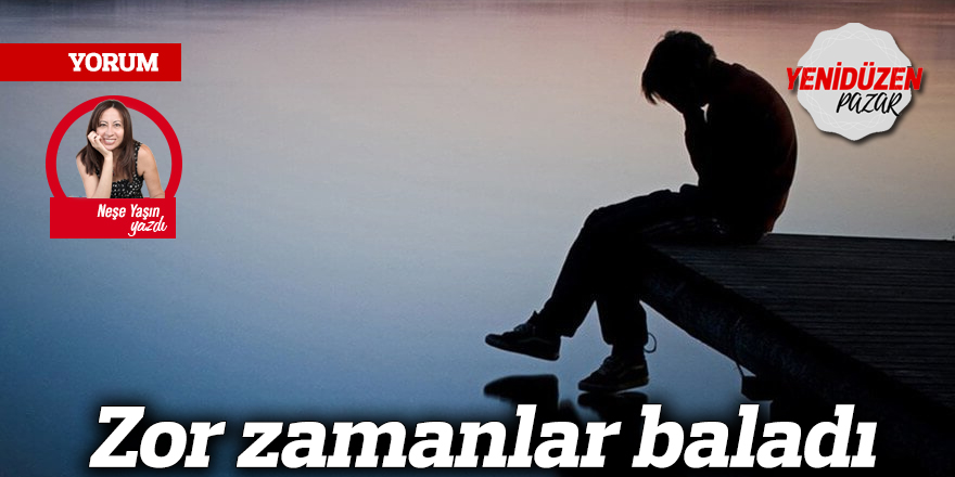 Zor zamanlar baladı