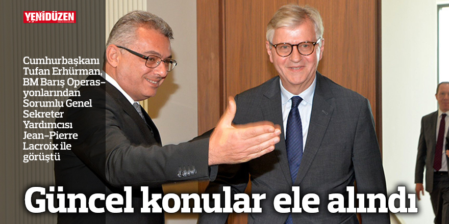 Güncel konular ele alındı