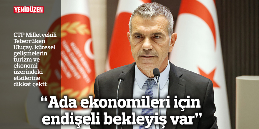 “Ada ekonomileri için endişeli bekleyiş var”