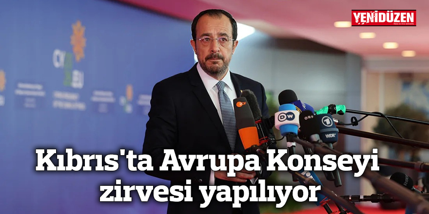 Kıbrıs'ta Avrupa Konseyi zirvesi yapılıyor