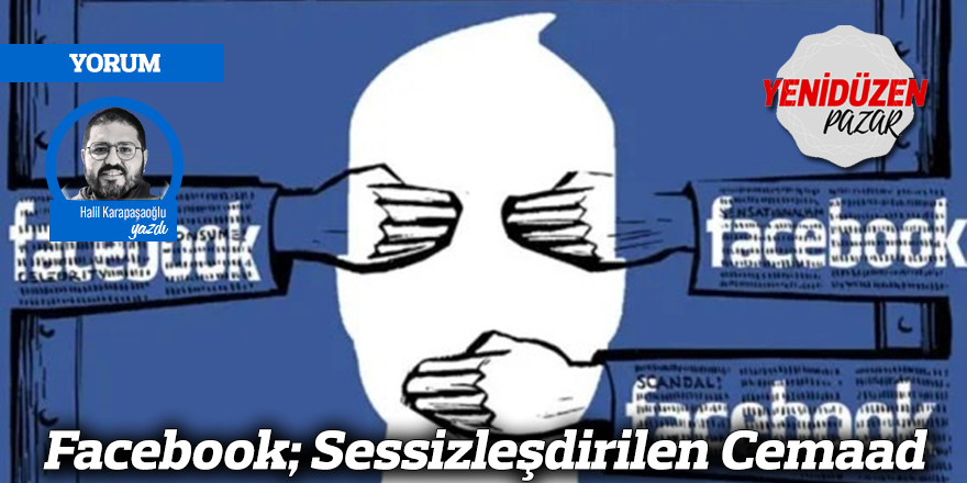Facebook; Sessizleşdirilen Cemaad
