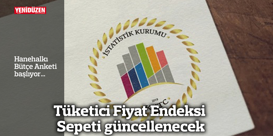 Hanehalkı Bütçe Anketi başlıyor…