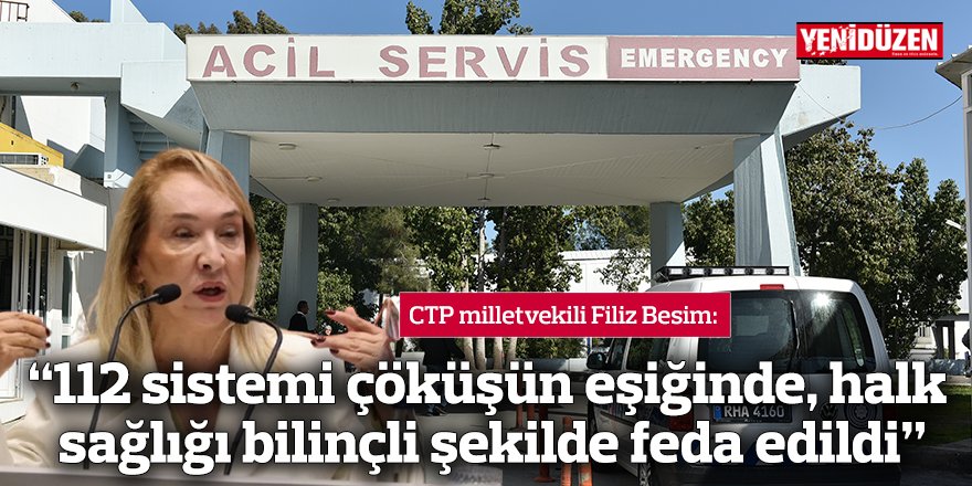 “112 sistemi çöküşün eşiğinde, halk sağlığı bilinçli şekilde feda edildi”