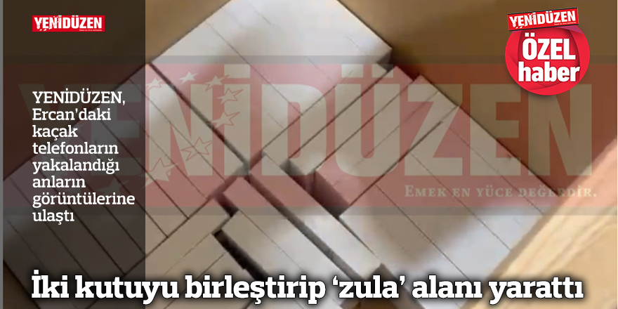 İki kutuyu birleştirip ‘zula’ alanı yarattı
