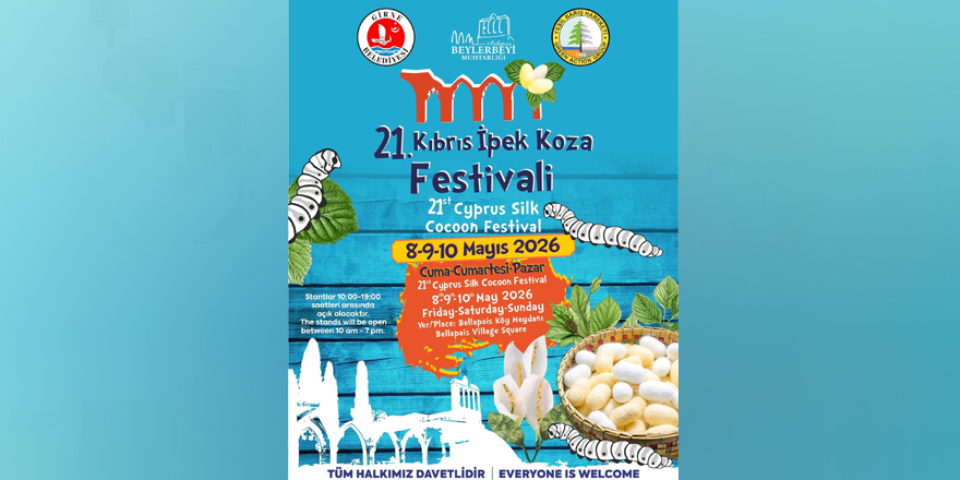 Kıbrıs İpek Koza Festivali cuma günü Bellapais Köy Meydanı’nda başlıyor