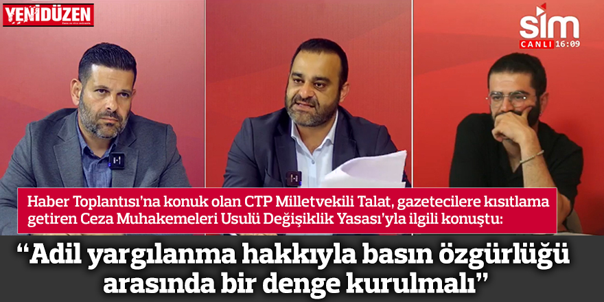 “Adil yargılanma hakkıyla basın özgürlüğü arasında bir denge kurulmalı”