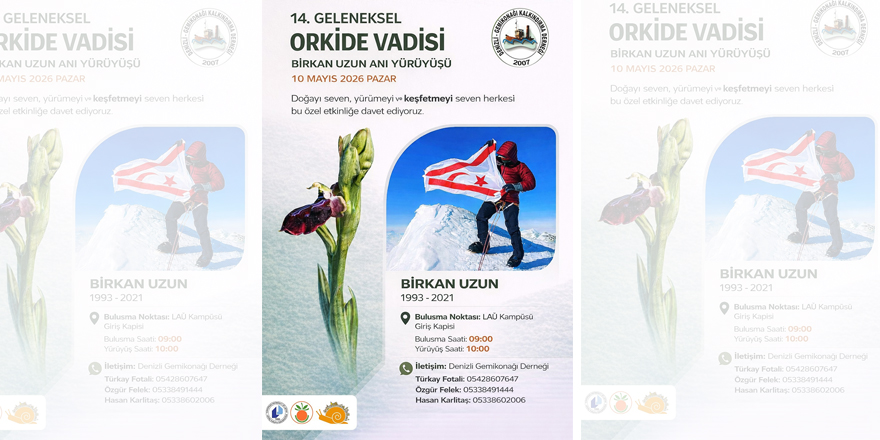 Orkide Vadisi Gözlem Yürüyüşü Birkan Uzun anısına yapılacak