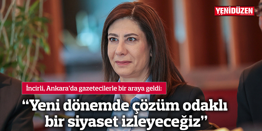 “Yeni dönemde çözüm odaklı bir siyaset izleyeceğiz”