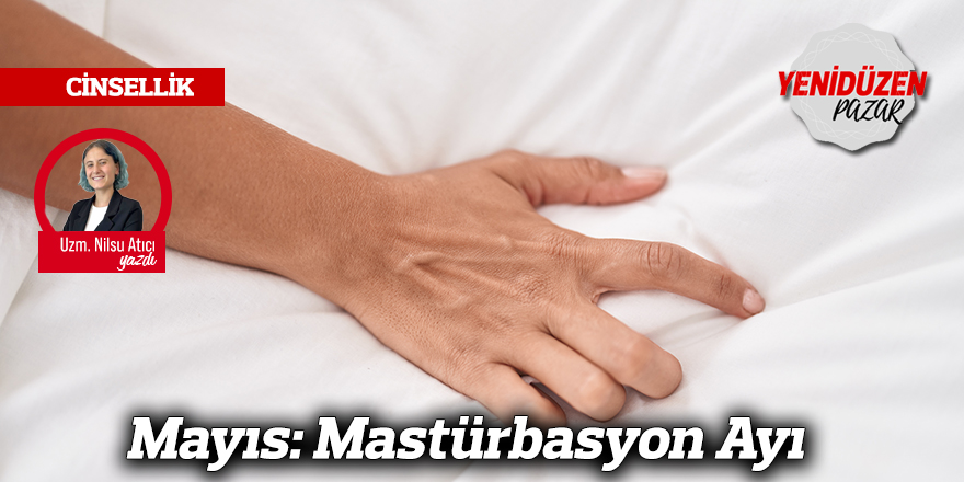 Mayıs: Mastürbasyon Ayı