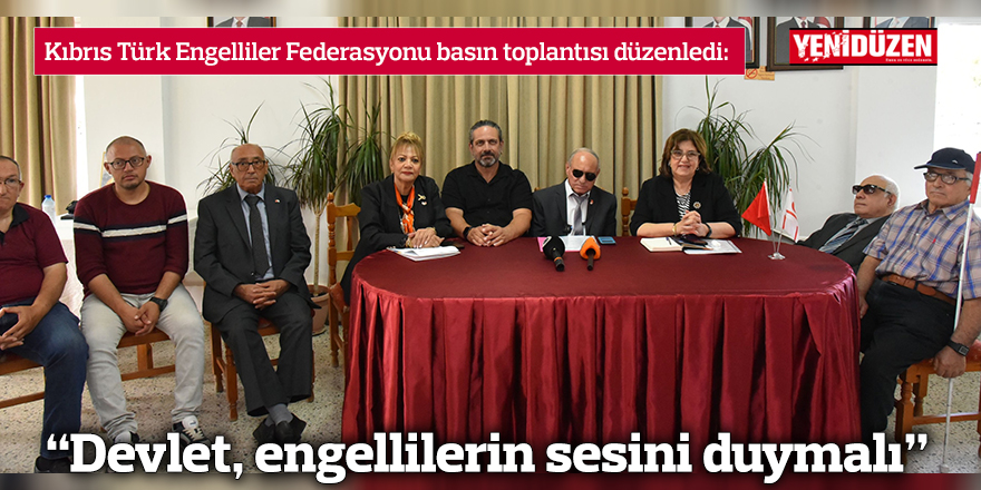 “Devlet, engellilerin sesini duymalı”