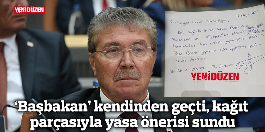 ‘Başbakan’ kendinden geçti, kağıt parçasıyla yasa önerisi sundu
