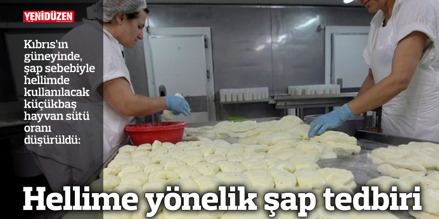 Hellime yönelik şap tedbiri