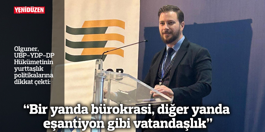 “Bir yanda bürokrasi, diğer yanda eşantiyon gibi vatandaşlık”