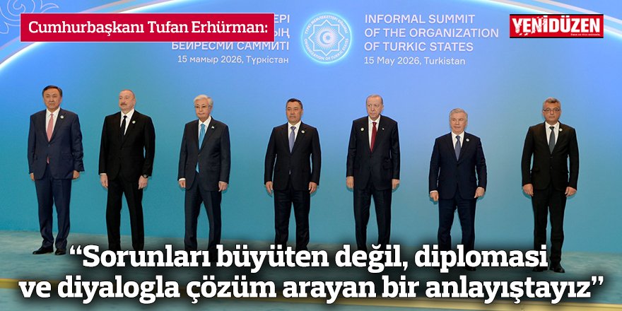 Erhürman: “Sorunları büyüten değil, diplomasi ve diyalogla çözüm arayan bir anlayıştayız”