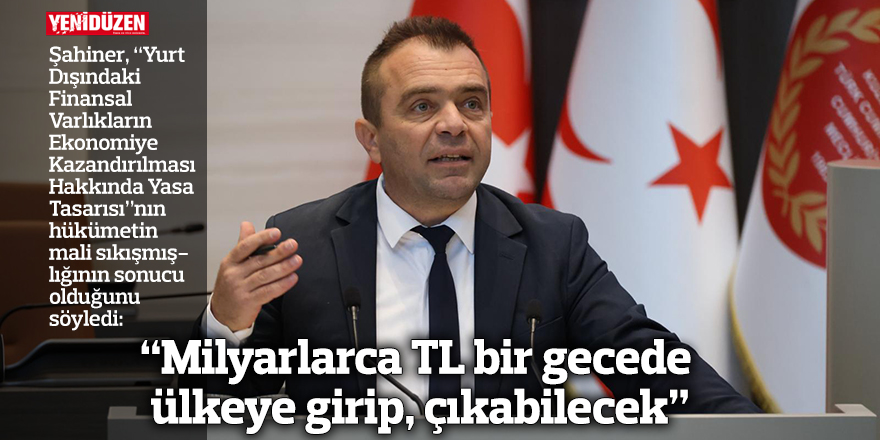 “Milyarlarca TL bir gecede ülkeye girip, çıkabilecek”