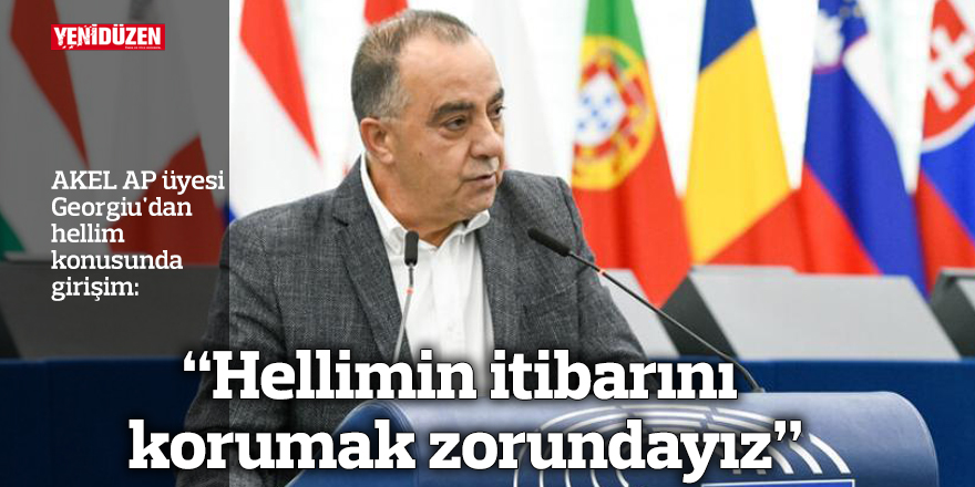 “Hellimin itibarını korumak zorundayız”