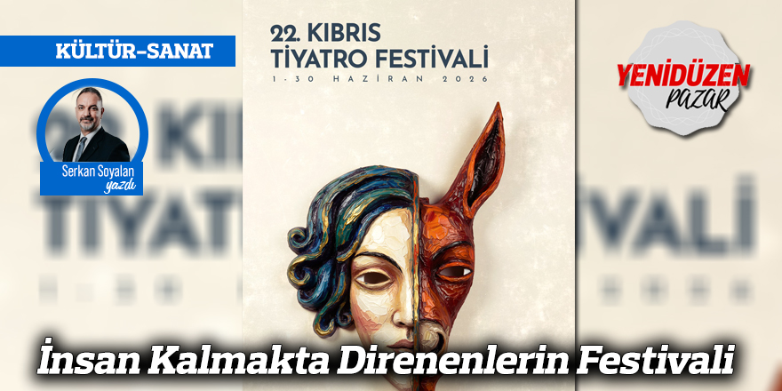 İnsan Kalmakta Direnenlerin Festivali