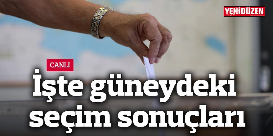 CANLI - İşte güneydeki seçim sonuçları