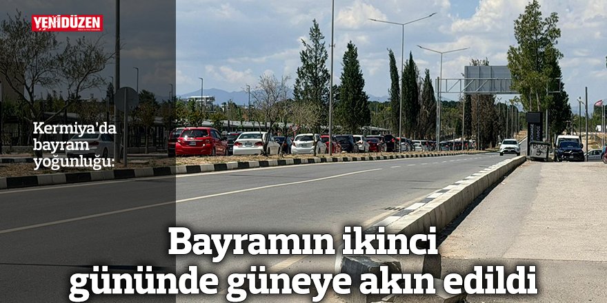 Bayramın ikinci gününde güneye akın edildi