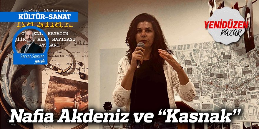 Nafia Akdeniz ve “Kasnak”