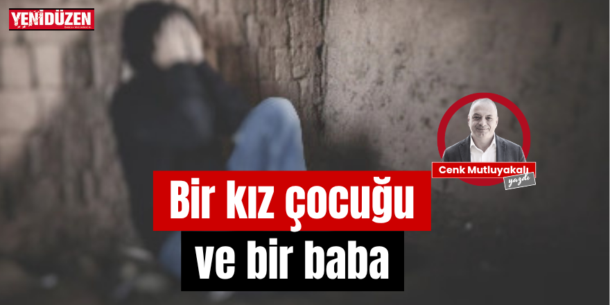 Bir kız çocuğu ve bir baba