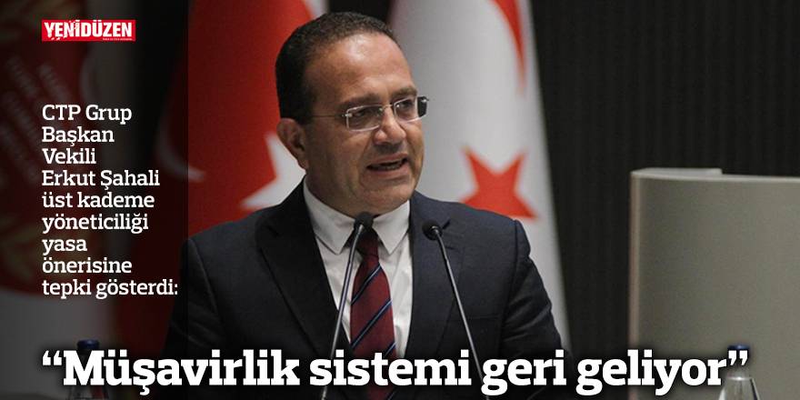"Müşavirlik sistemi geri geliyor"
