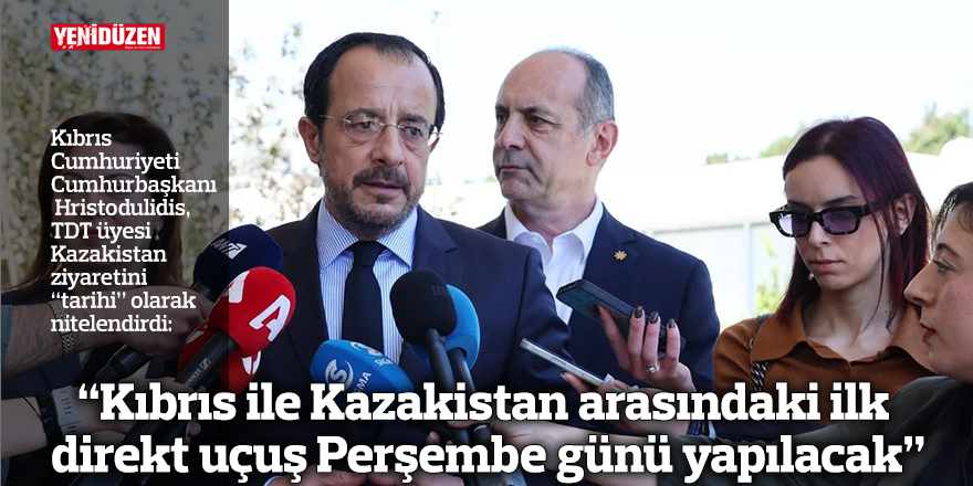 “Kıbrıs ile Kazakistan arasındaki ilk direkt uçuş Perşembe günü yapılacak”