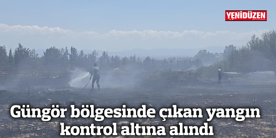 Güngör bölgesinde çıkan yangın kontrol altına alındı