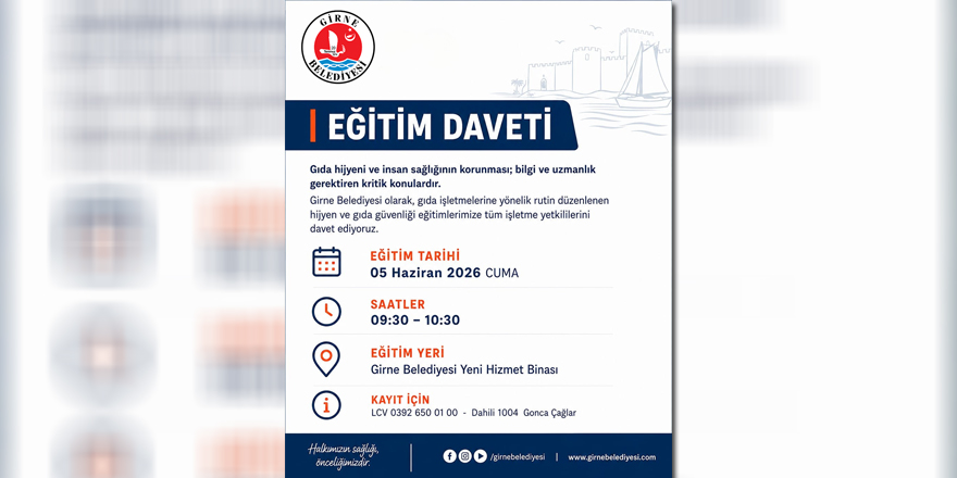 Girne Belediyesi “Gıda Hijyeni ve Güvenliği Eğitimi” düzenliyor