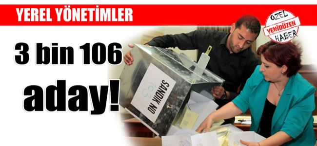 Yerel seçimde aday bolluğu…