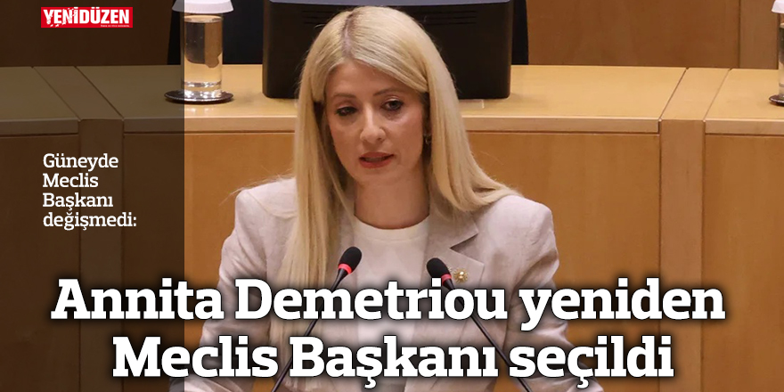 Annita Demetriou yeniden Meclis Başkanı seçildi