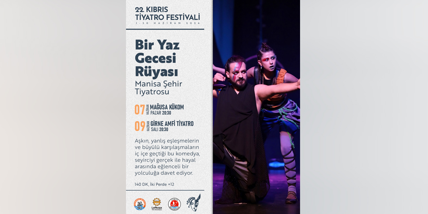 “Bir Yaz Gecesi Rüyası” Girne Amfi Tiyatro’da sahnelenecek