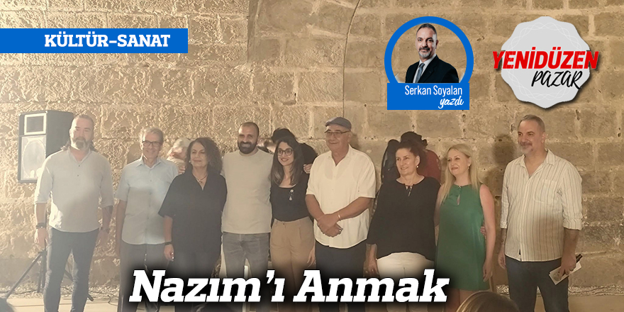 Nazım’ı Anmak