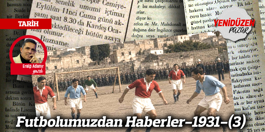 Futbolumuzdan Haberler-1931-(3)