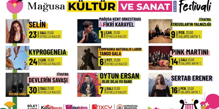 Mağusa kültür ve sanat festivali biletleri satışta