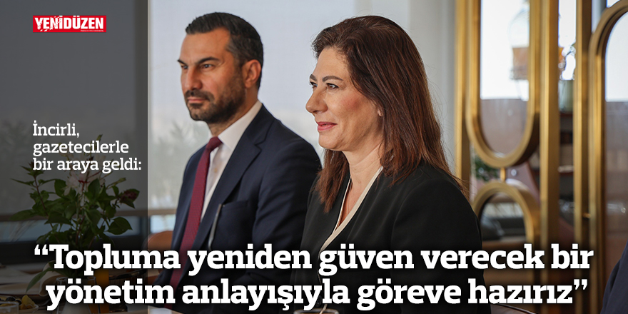 “Topluma yeniden güven verecek bir yönetim anlayışıyla göreve hazırız”