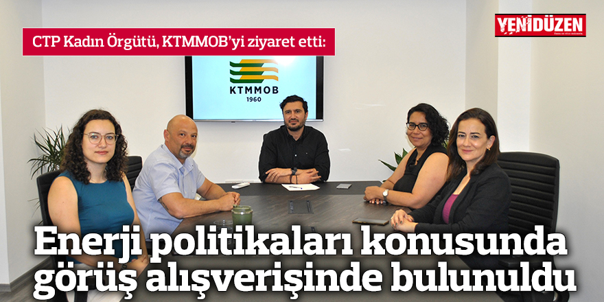 CTP Kadın Örgütü, KTMMOB’yi ziyaret etti